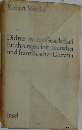Dichter in der Gesellschaft: Erfahrungen mit deutscher und französischer Literatur