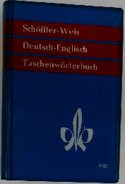 Schoffler-Weis  Deutsch-Englisch  Taschenworterbuch