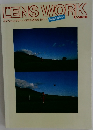 THE LENS WORK New Edition キャノンNew FDレンズ100％活用ガイダンス