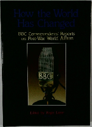 How the World  Has Changed