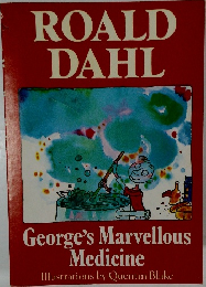 ROALD  DAHL  George's Marvellous  Medicine