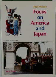 Focus  on  America  and  Japan