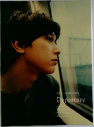 RYOYOSHIZAWADeparture