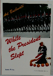 While　the　President　slept