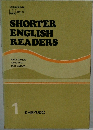 SHORTER  ENGLISH  READERS　1