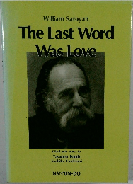 The Last Word  Was Love