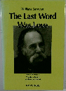 The Last Word  Was Love