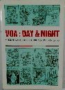 VOA: DAY & NIGHT
