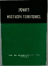 JAPAN'S  NORTHERN TERRITORIES
