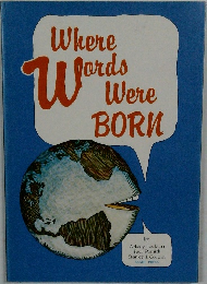 Where  Words  We were　BORN