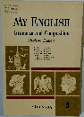 MY ENGLISH  Grammar and Composition  (Revised Edition) 3