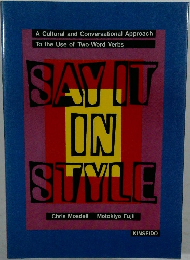 SAY IT IN STYLE