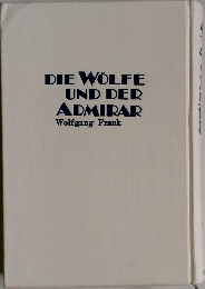 DIE WOLFE  UND DER  ADMIRAR