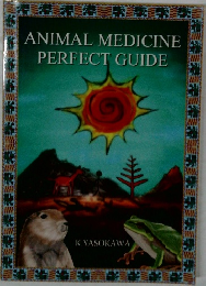 ANIMAL MEDICINE  PERFECT GUIDE