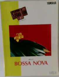 BOSSA　NOVA