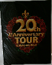 20th  L'Anniversary  TOUR  L'Arc-en-Ciel