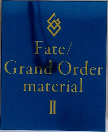 Fate/  Grand Order  material  II
