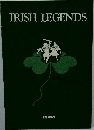 IRISH LEGENDS