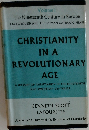 CHRISTIANITY  IN A  REVOLUTIONARY  AGE　Vol.1