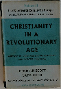 CHRISTIANITY IN A REVOLUTIONARY AGE Volume II