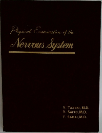 Physical Examination of the  Nervous System