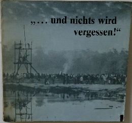 。。。und nichts wird  vergessen!"