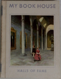 MY BOOK HOUSE  HALLS OF FAME