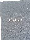 KIMONO FASHIONING IDENTITIES