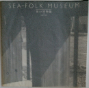 SEA-FOLK MUSEUM