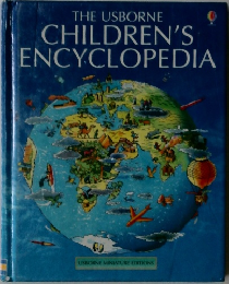 THE USBORNE  CHILDREN'S  ENCYCLOPEDIA