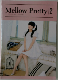 Mellow Pretty Vol.94