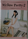 Mellow Pretty Vol.94