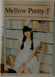 Mellow　Pretty　Vol.84