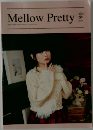 Mellow　Pretty　081　