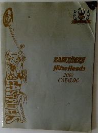 EASERIDERS  Nitro Heads  2007  CATALOG