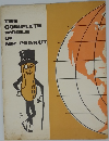 THE  COMPLETE  WORLD  OF  MR. PEANUT
