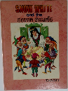 SNOW WHITE  and the  seven dwarfs