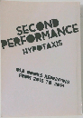 SECOND PERFORMANCE HYPOTAXIS