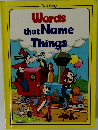 WALT DISNEY  Words  that Name  Things