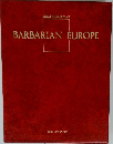 BARBARIAN　EUROPE