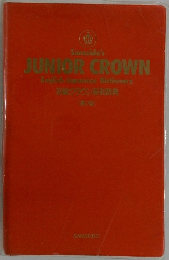 Sanseido's  JUNIOR CROWN　English-ton Japanese Dictionary  初級クラウン英和辞典  「第7版」