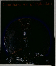 Gandhara　Art　of　Pakistan