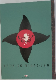 LET'S GO NINPO-CHO
