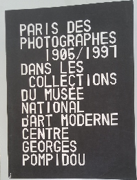 Paris des photographes 1905/1997