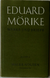 EDUARD　MORIKE　WERK　UND　BRIEFE　BAND　4