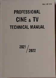 PROFESSIONAL  CINE & TV  TECHNICAL MANUAL  2021  2022