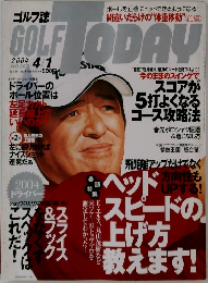 GOLF TODAY　2004年4月1日号