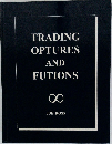 TRADING  OPTURES  AND  FUTIONS  8