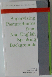 Supervising  Postgraduates  from  Non-English  Speaking  Backgrounds