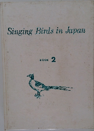 Singing Birds in Japan  BOOK  2